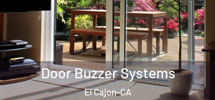  Door Buzzer Systems El Cajon-CA